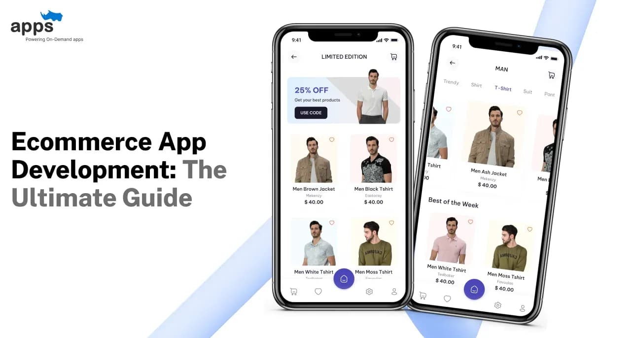 Ecommerce App Development: The Ultimate Guide for 2026