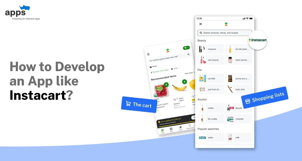 How to Develop an App like Instacart?