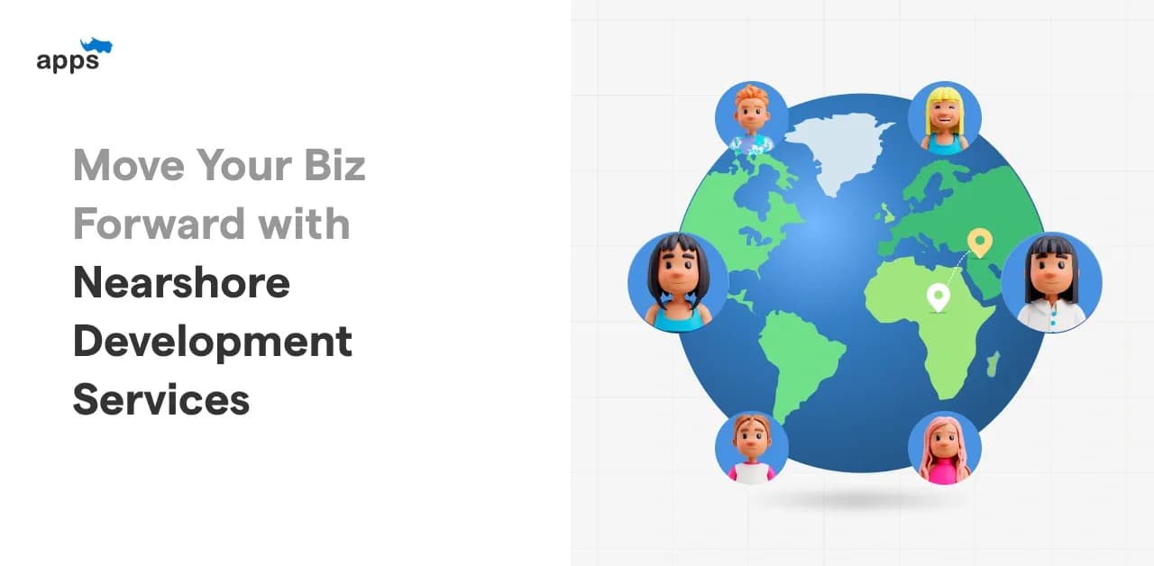 Move Your Biz Forward with Nearshore Development Services