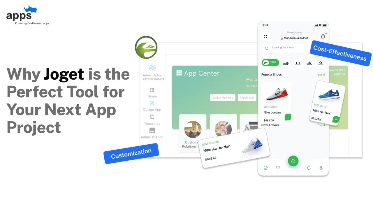 Why Joget is the Perfect Tool for Your Next App Project