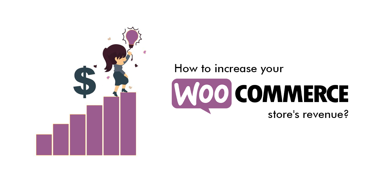 How-to-increase-your-WooCommerce-store_s-revenue_.png