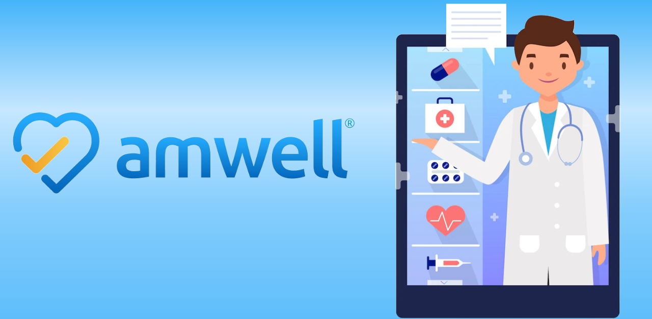 Amwell- Doctor Visits 24/7