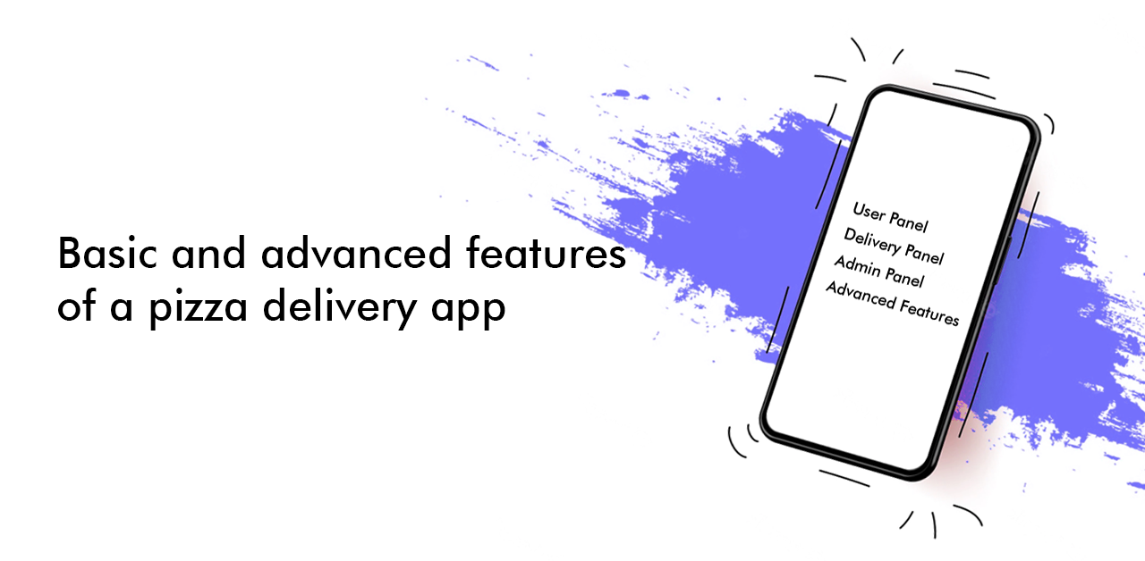 Basic and advanced features of a pizza delivery app.png