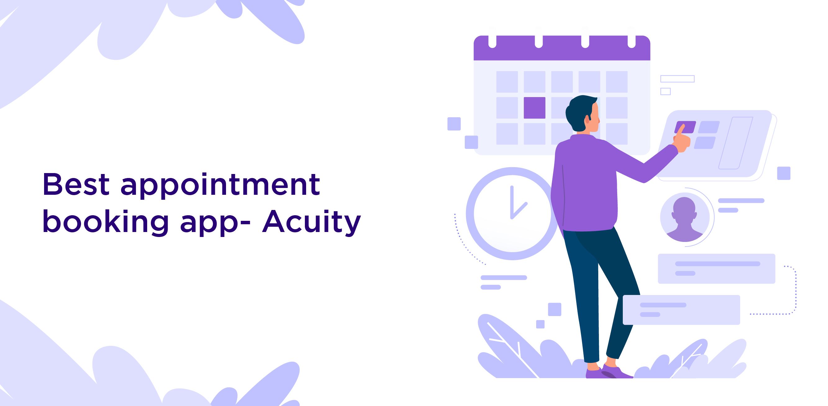 Best appointment booking app- Acuity