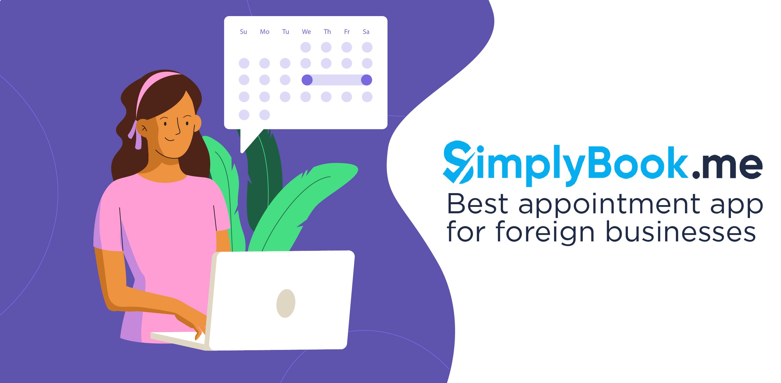 Best appointment scheduling app for foreign businesses- SimplyBook.me