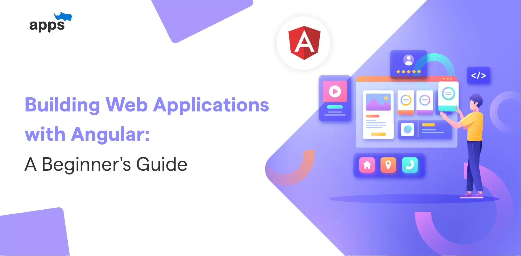 Building Web Applications with Angular: A Beginner's Guide