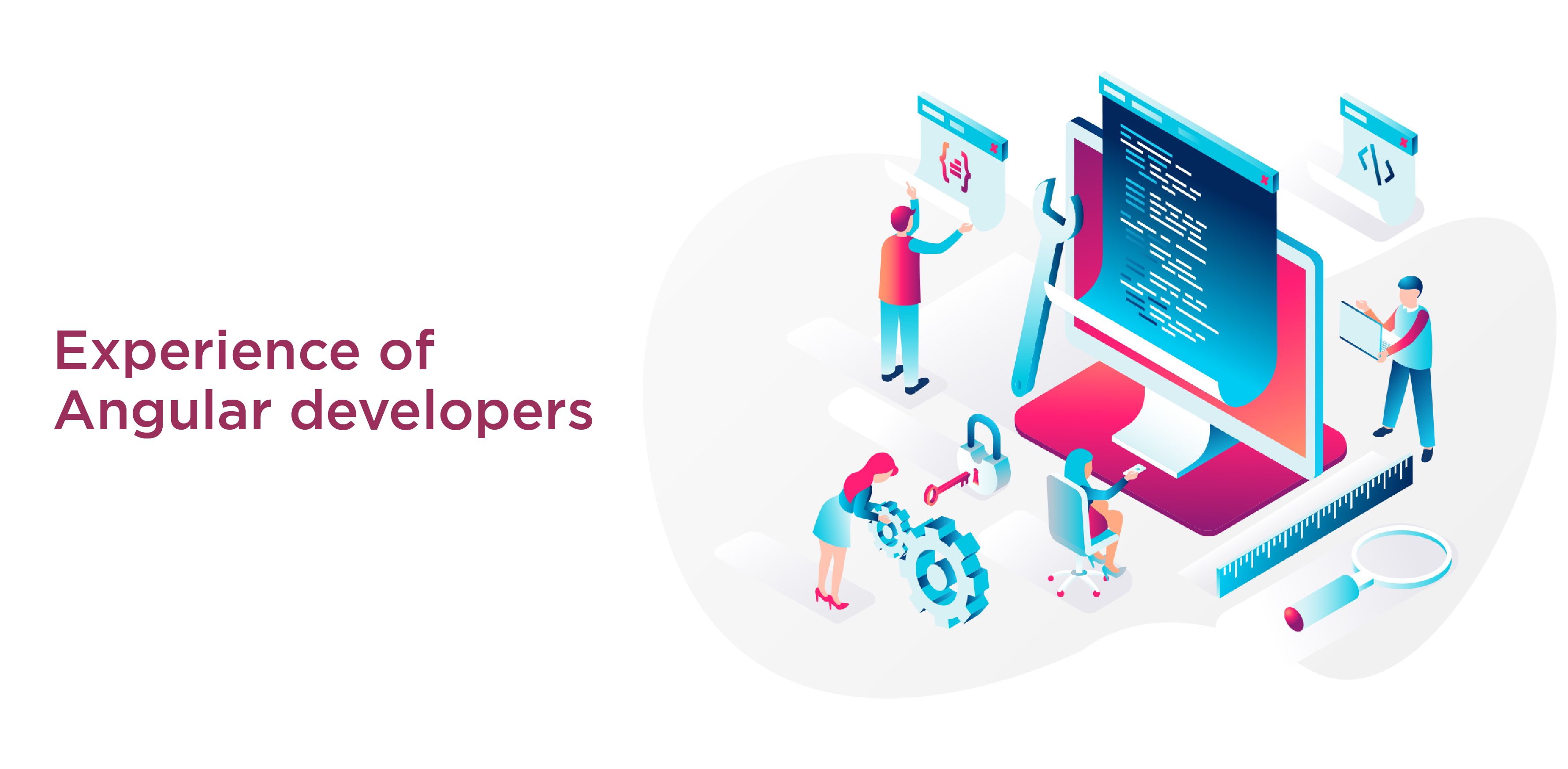 Experience of Angular developers