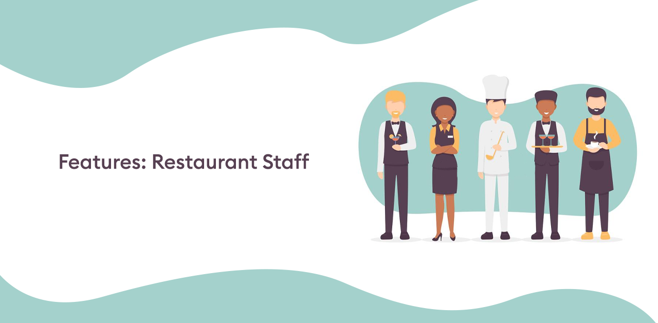 Features of Restaurant Food Delivery App For Staff.png