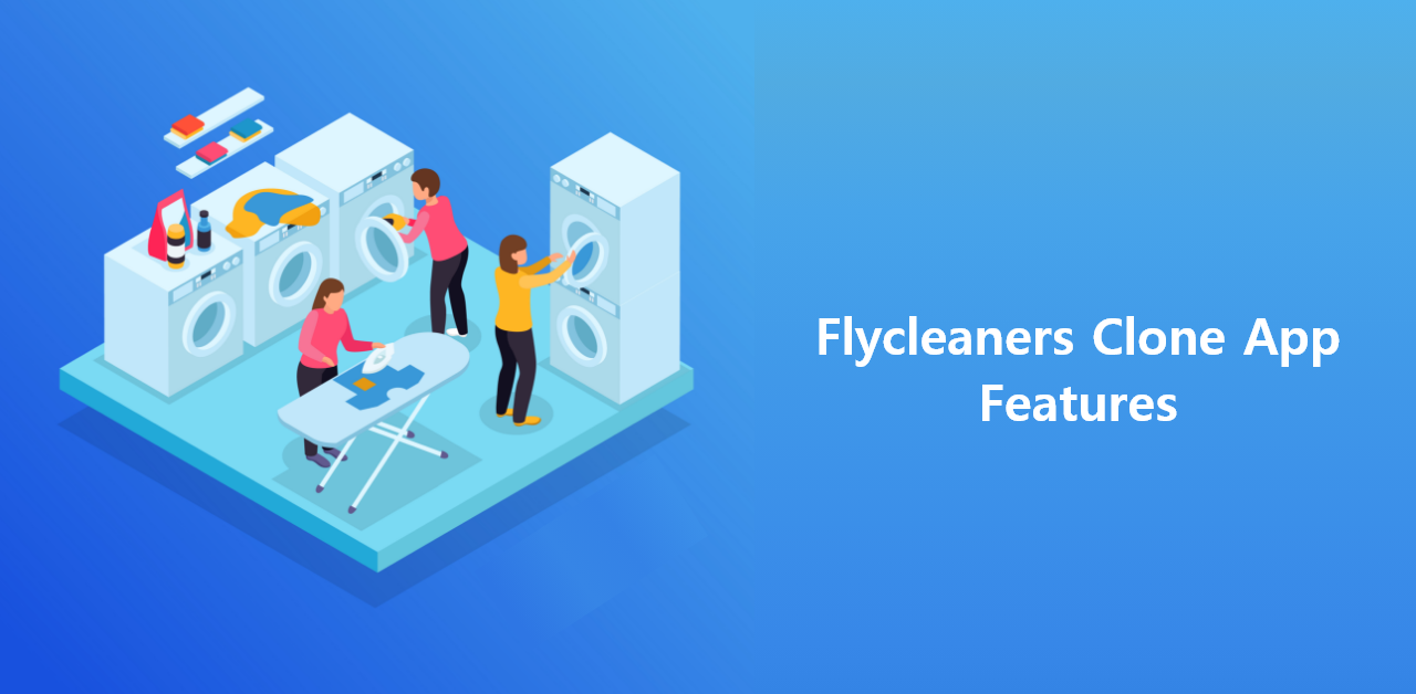 Flycleaners Clone App Features