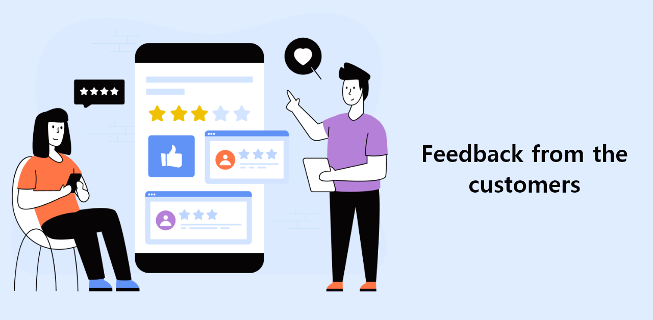 Get a Feedback from the customers
