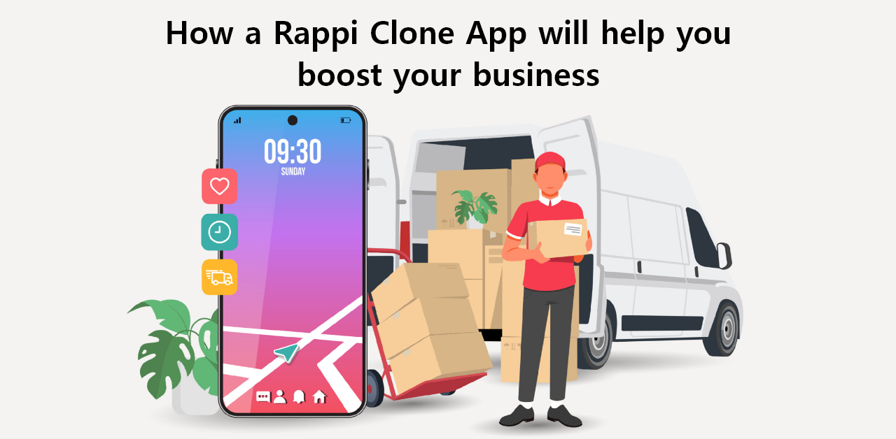 How a Rappi Clone App will help you boost your business