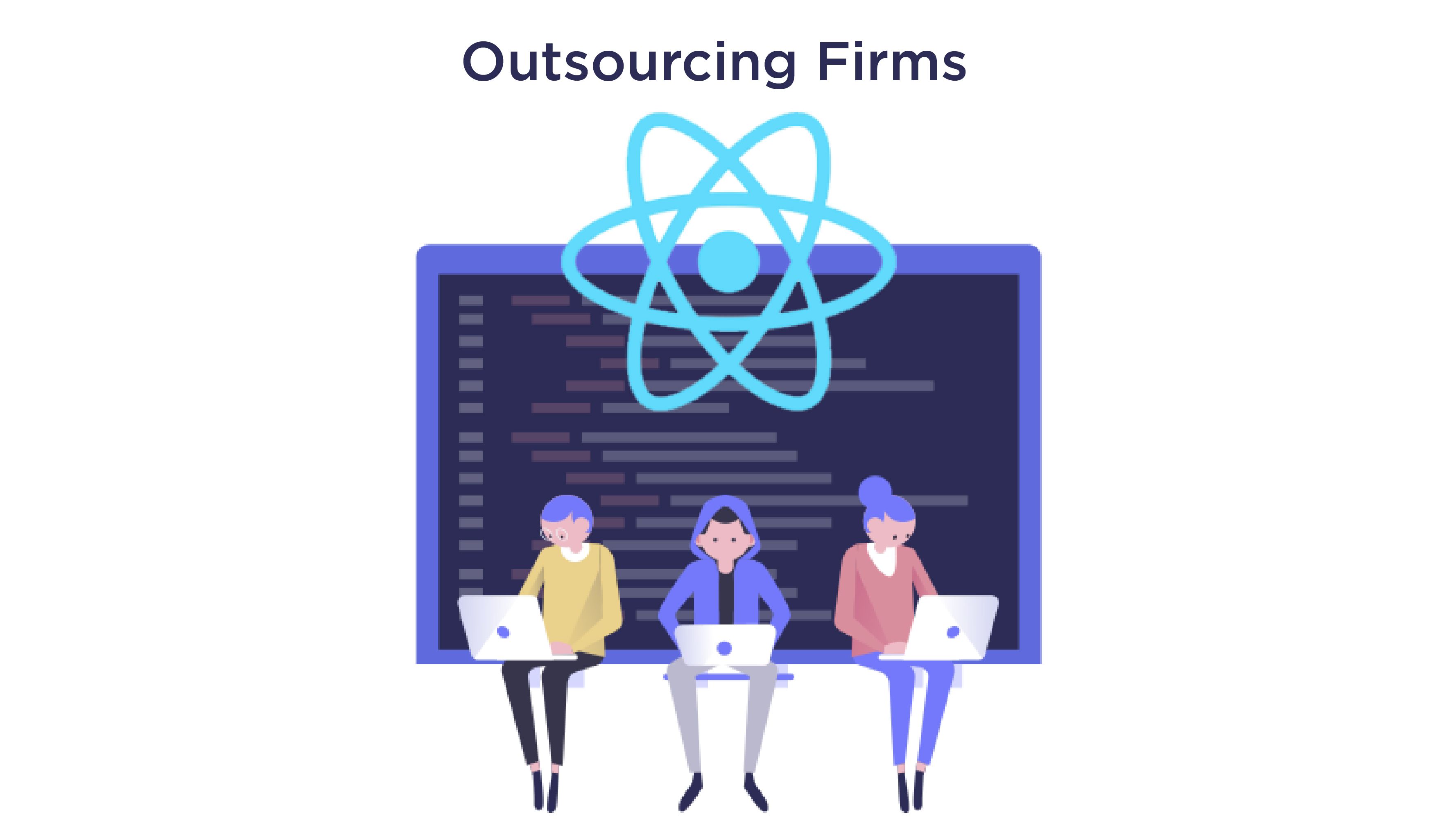 From Outsourcing Firms