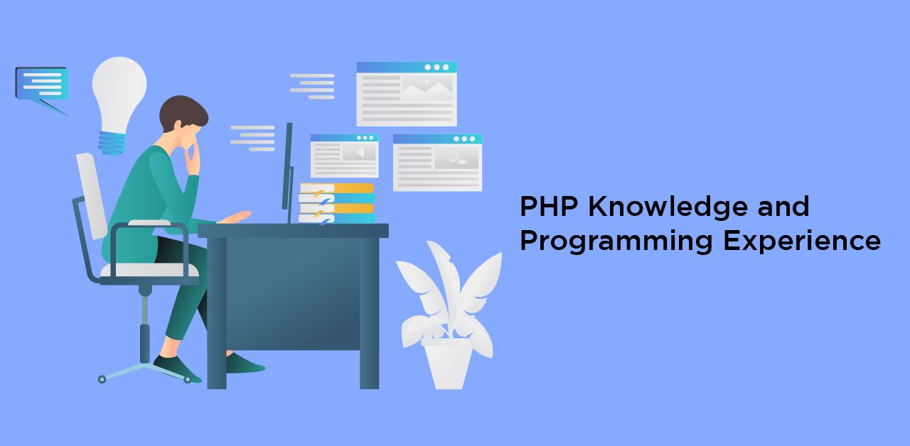 PHP Knowledge and Programming Experience
