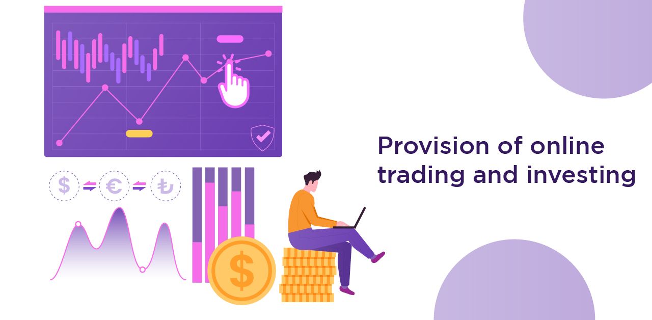 Provision of online trading and investing