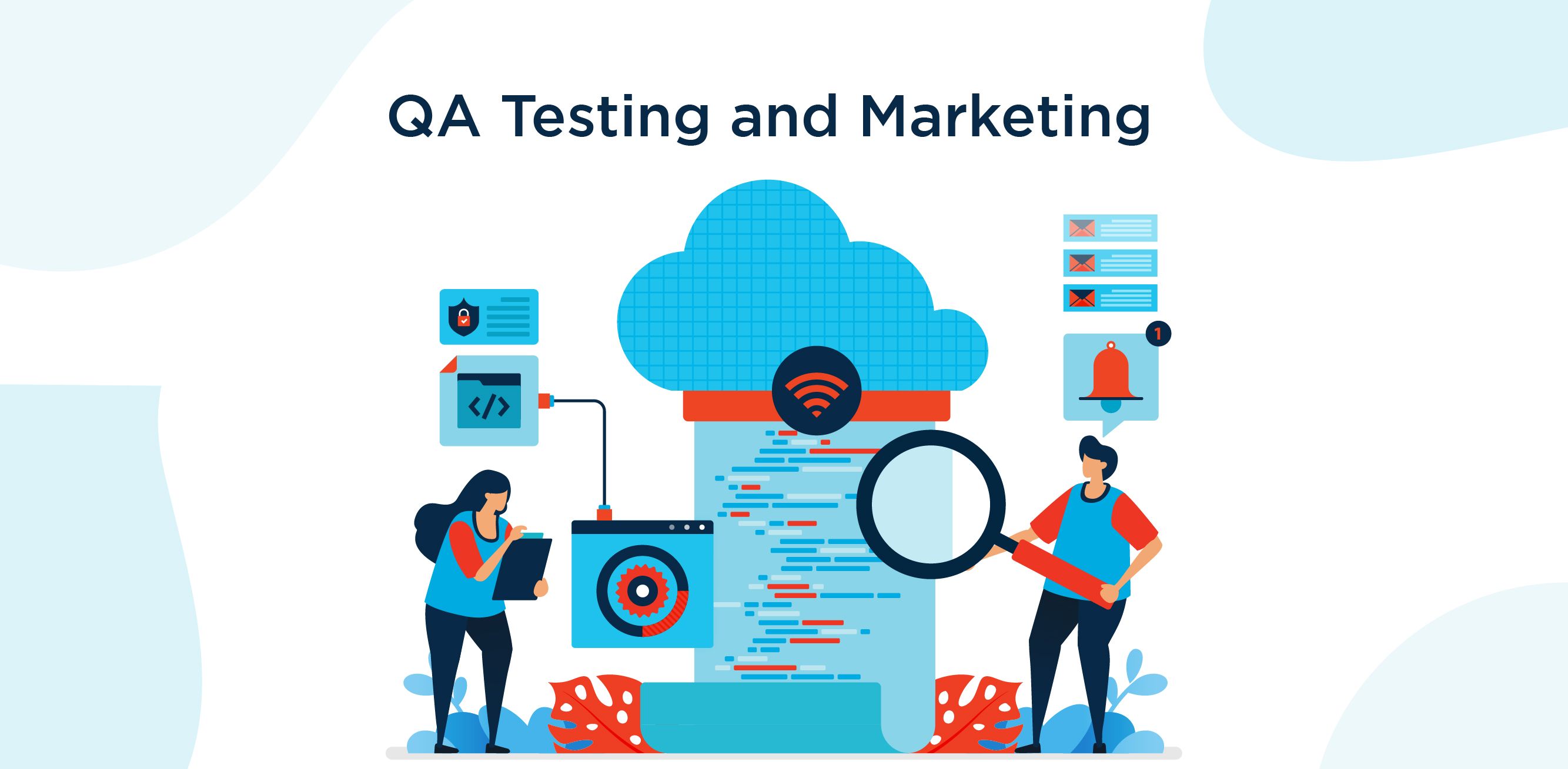  QA Testing and Marketing