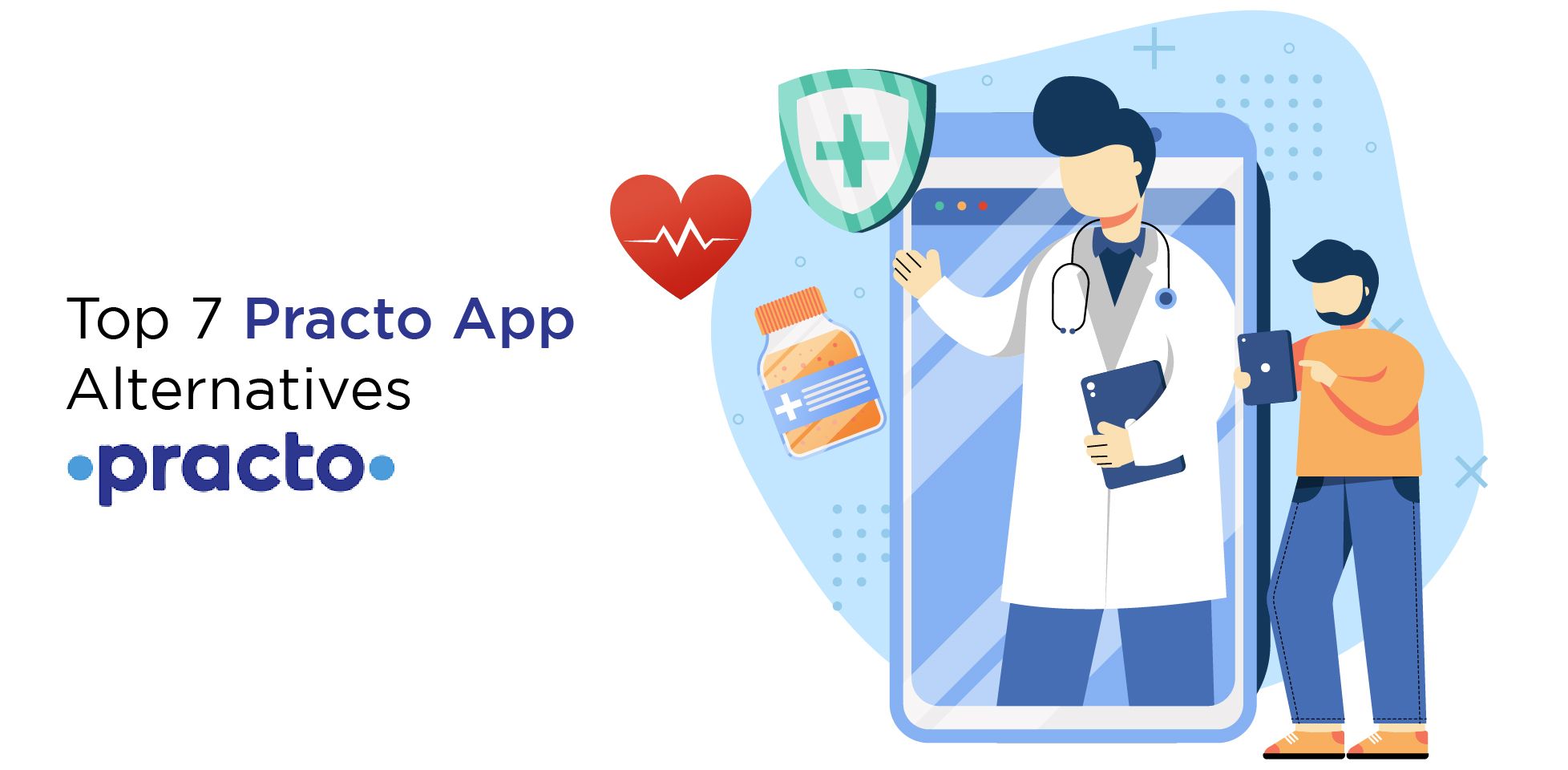 Create Your Own Telemedicine App, Healthcare App Development, Practo  Clone