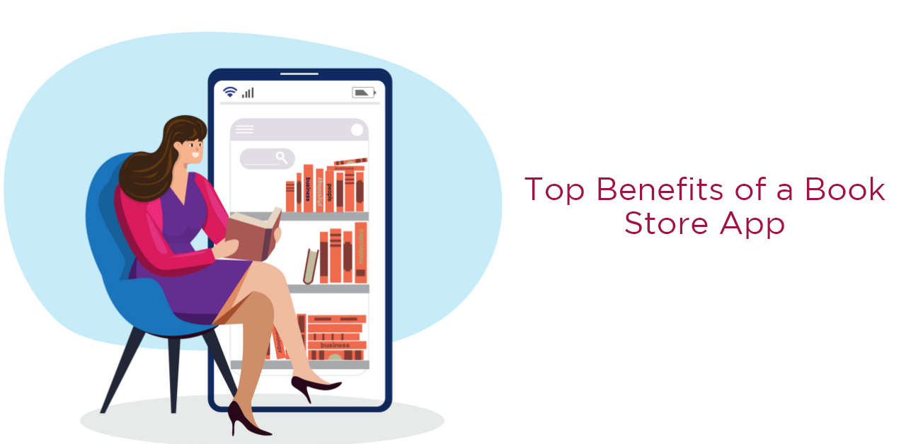 Top Benefits of a Book Store App