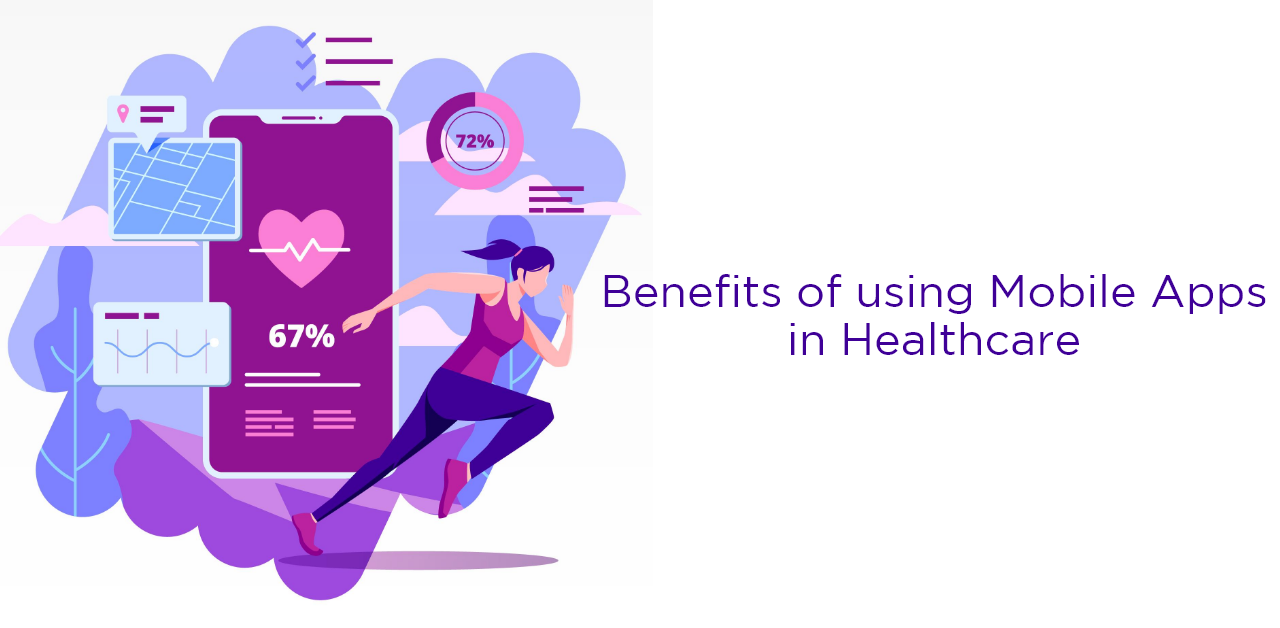 The benefits of using mobile apps in healthcare
