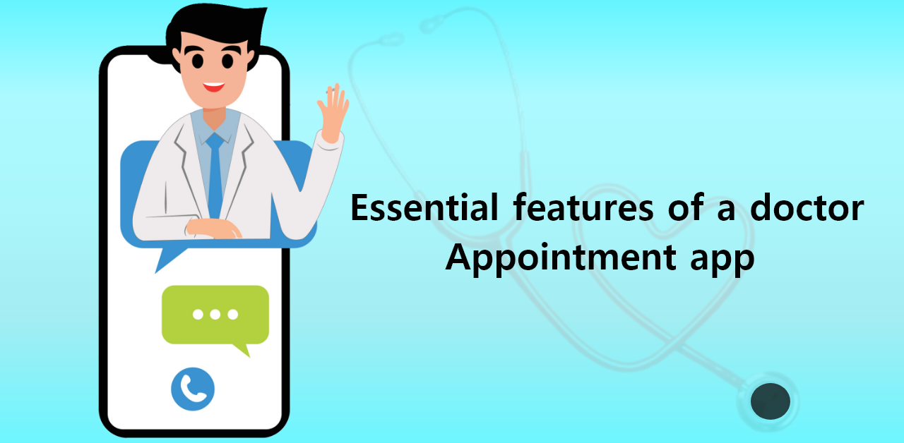 What are the essential features of a doctor appointment app
