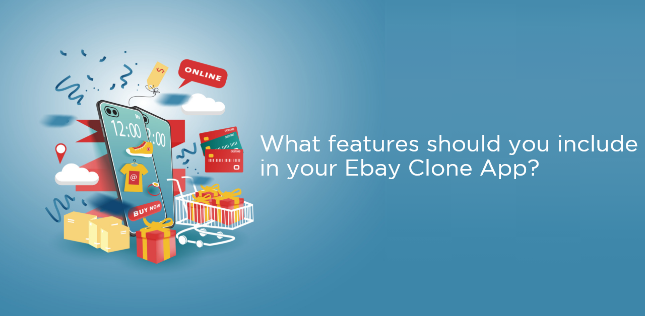What features should you include in your eBay clone app?