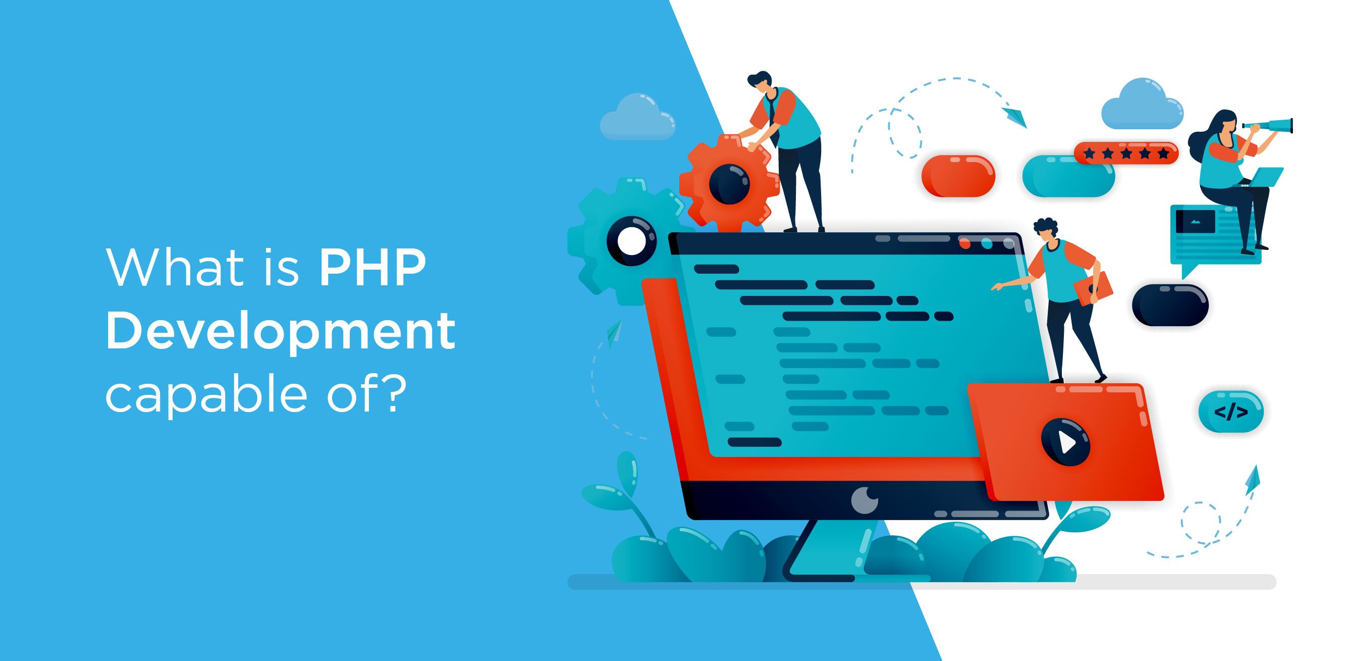 What is PHP Development capable of?