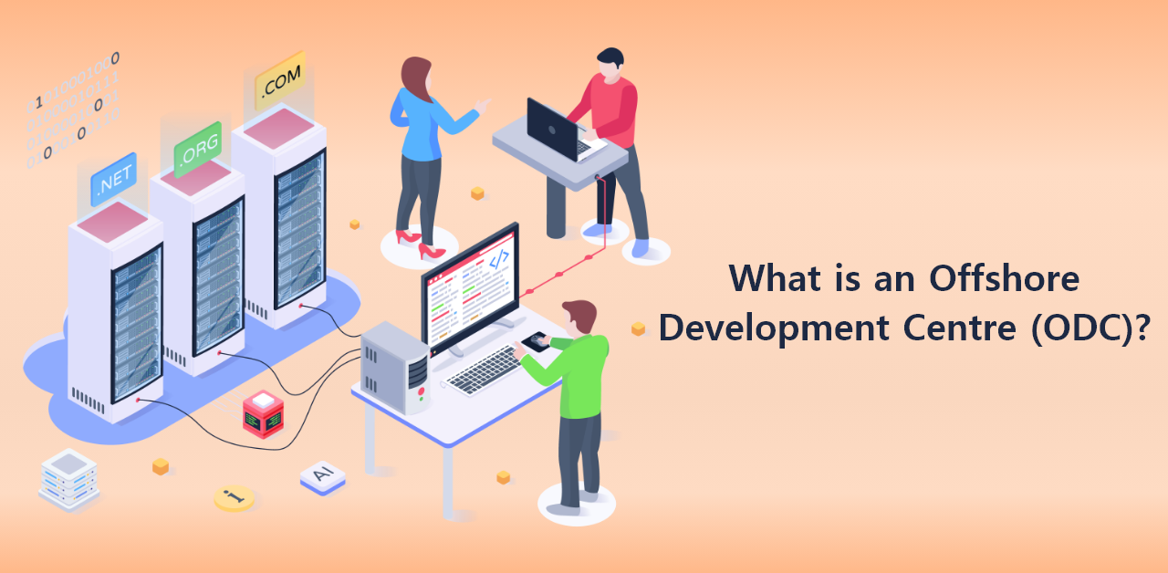 What is an Offshore Development Centre (ODC)