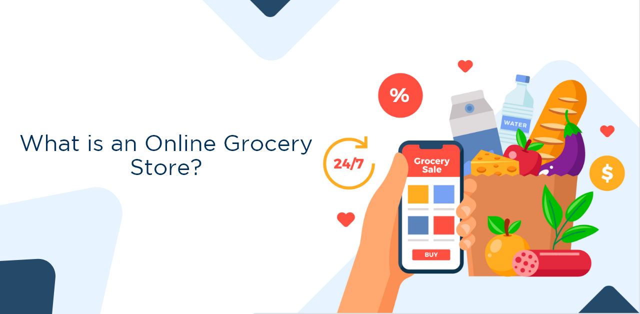 What is an Online Grocery Store?