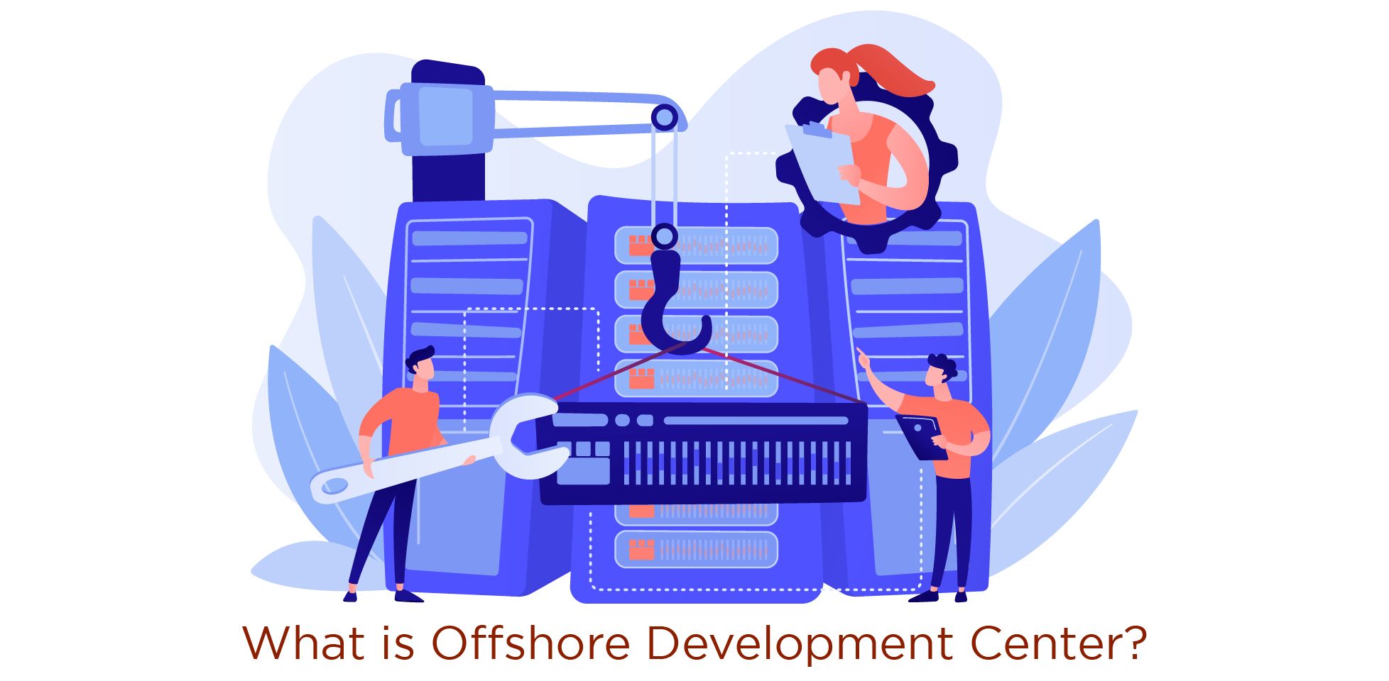 What is an offshore development center? 