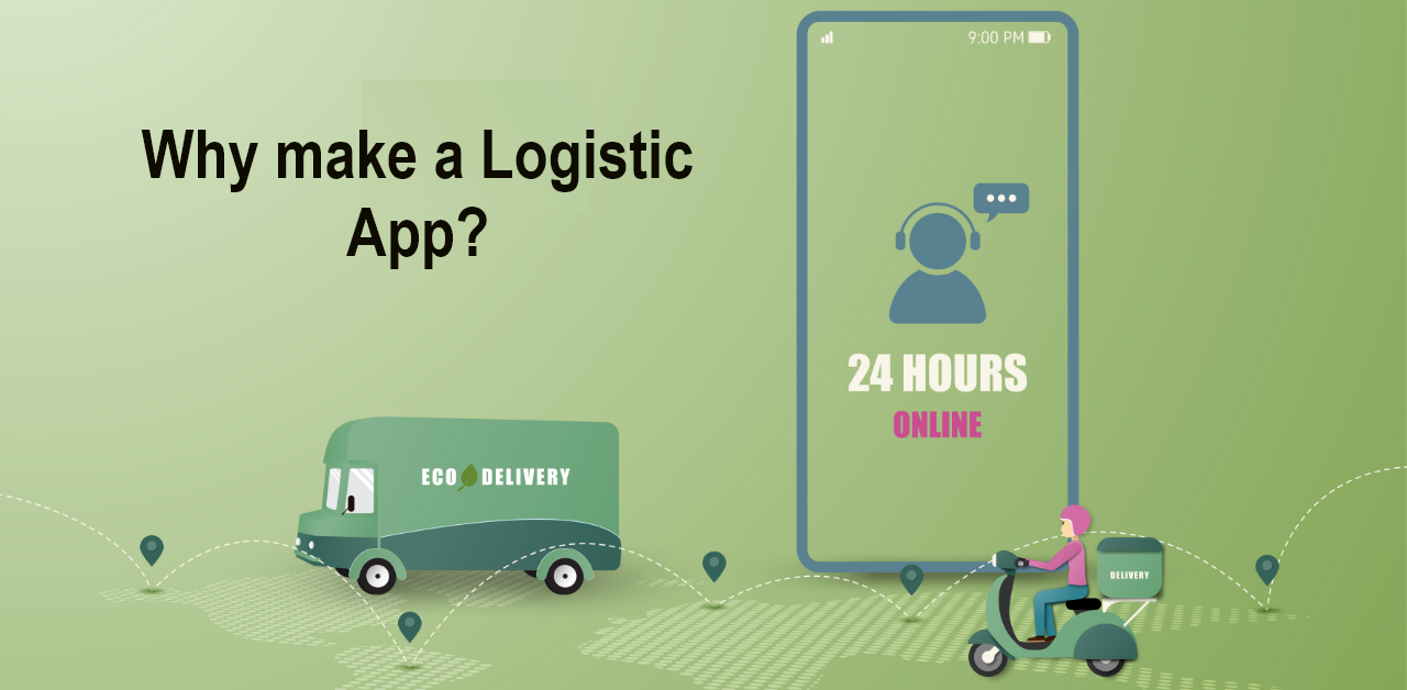 Why make a Logistic App?