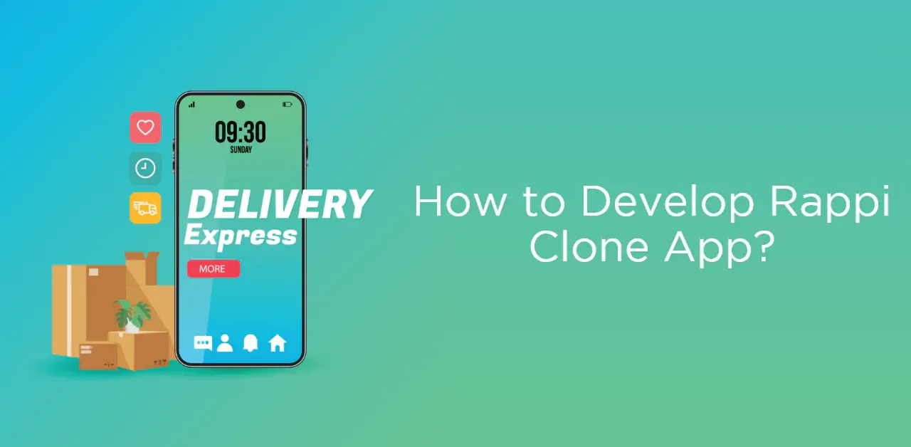 How to develop Rappi Clone App? 