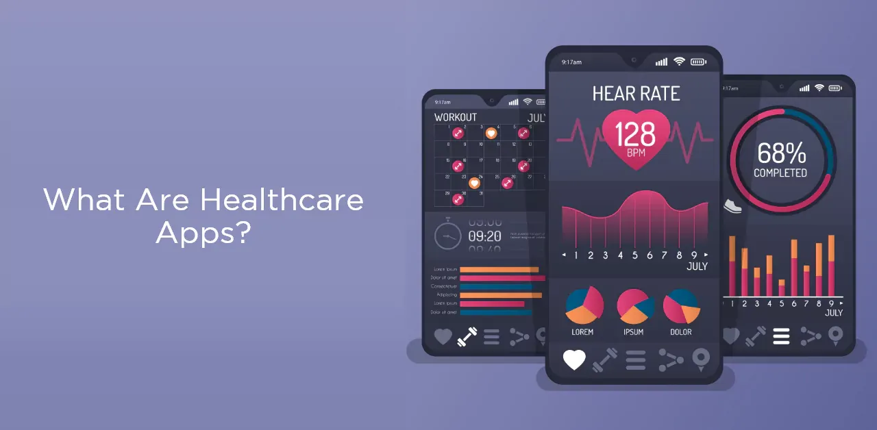 What Are Healthcare Apps?