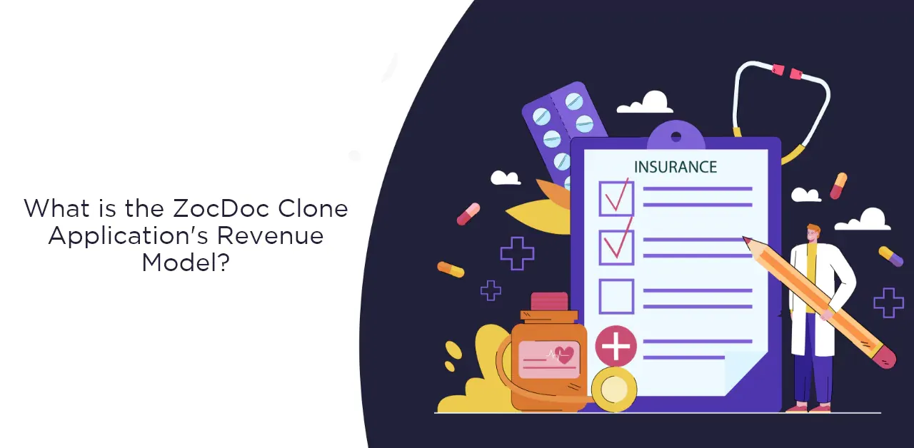 What is the ZocDoc Clone Application's Revenue Model?